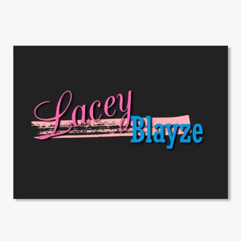 Love Lacey Blayze